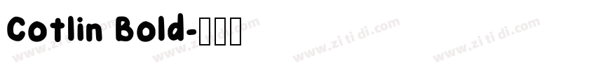Cotlin Bold字体转换